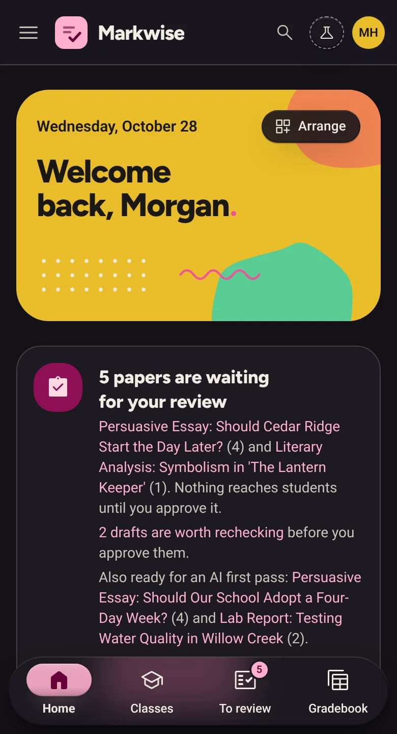 The teacher Home screen on a phone: a greeting, this week's numbers and the classes. Dark theme.